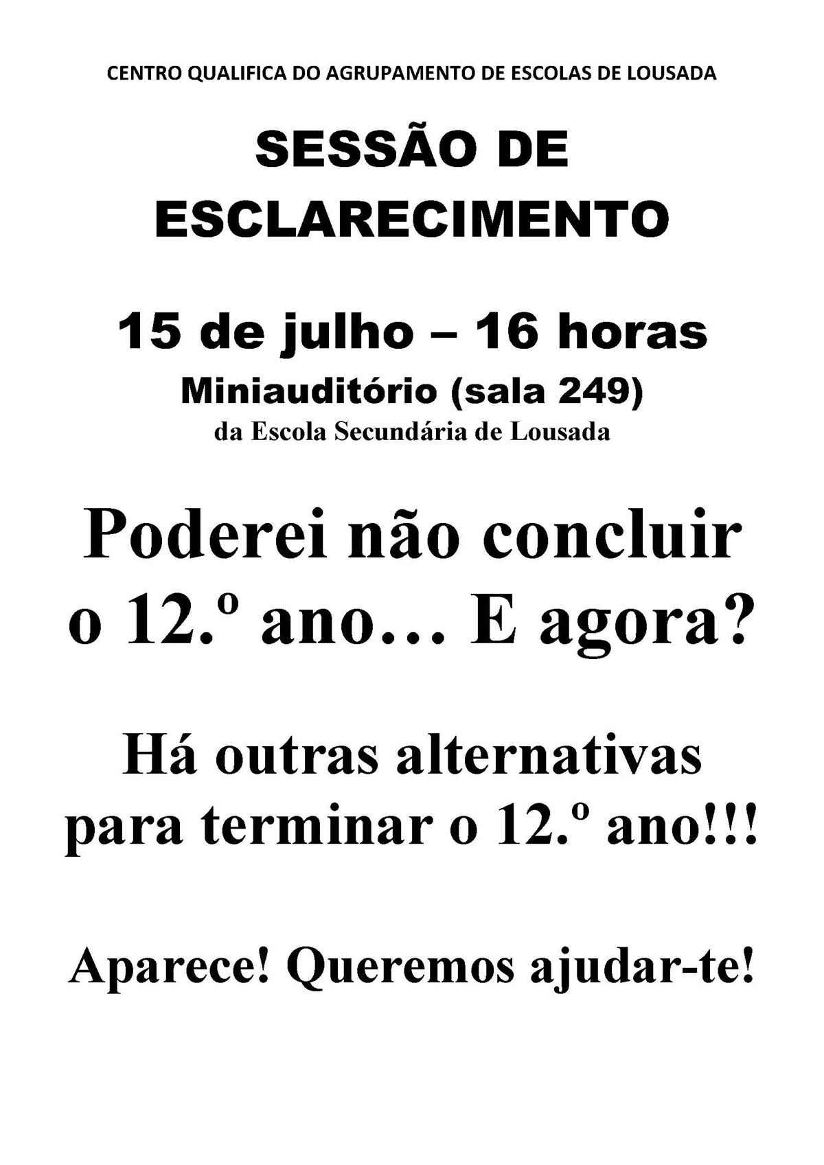 19 07 12 sessao esclarecimento 12 ano 15 julho 2019 16h inf alunos